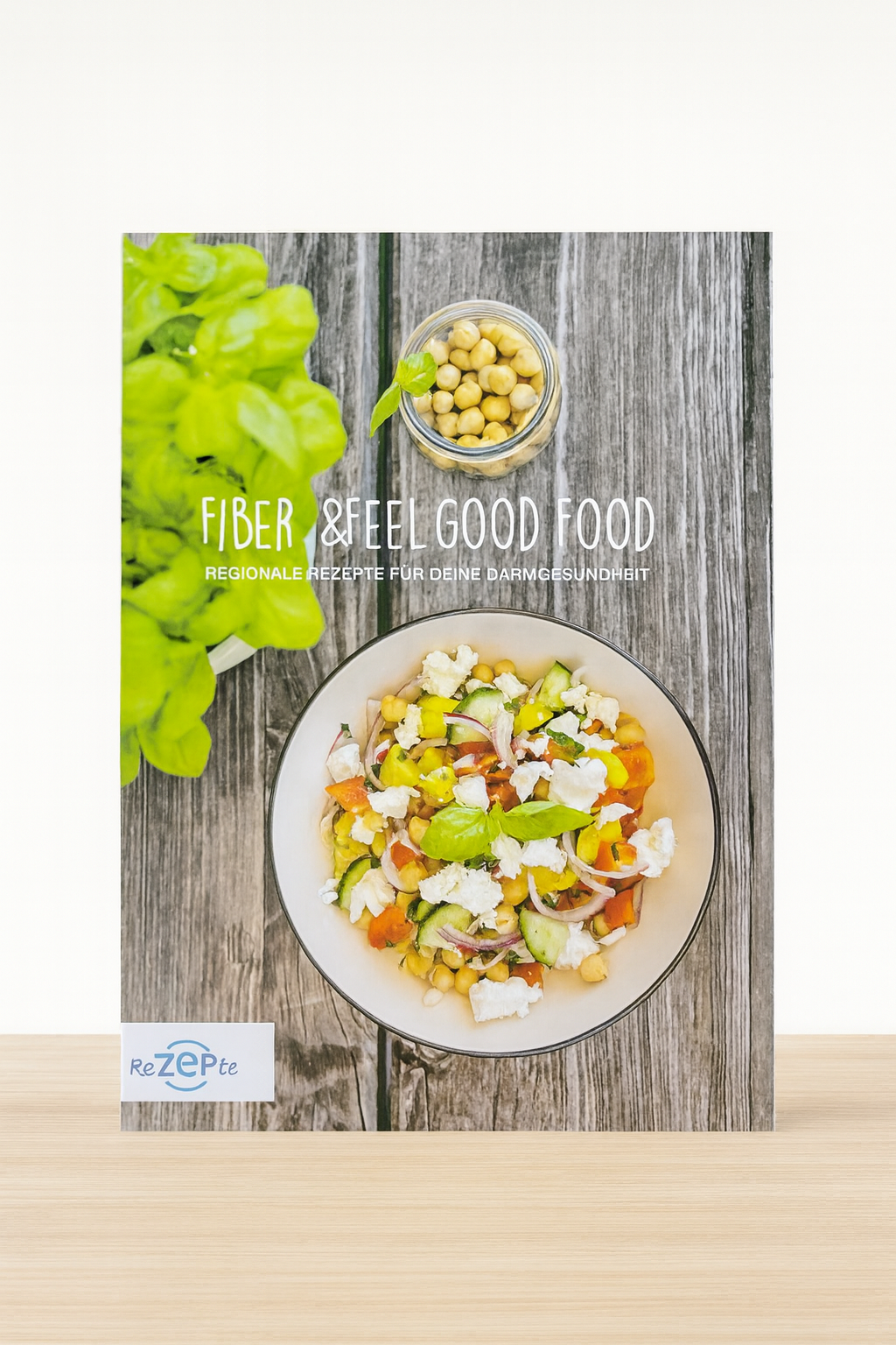 ZEP ReZEPte-Heft - Fiber & Feel Good Food